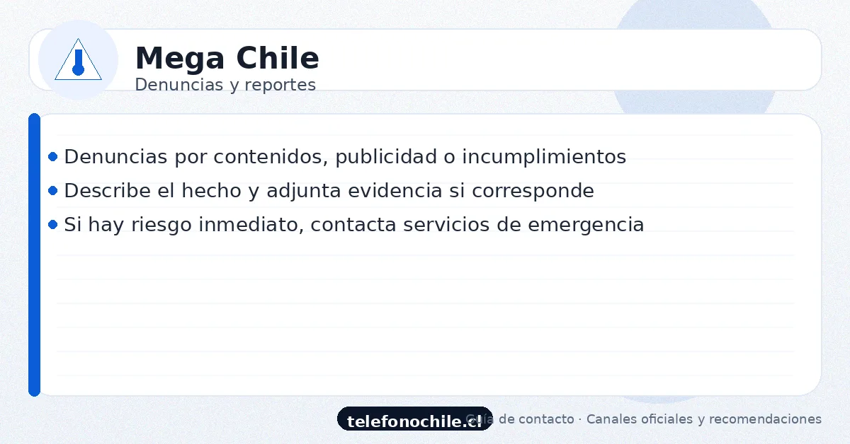 Denuncias en Mega Chile: reportes, orientación y canales de ayuda