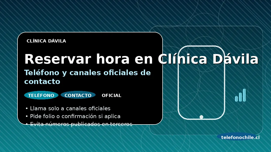 Reservar hora Clínica Dávila: teléfono de contacto y canales oficiales de atención