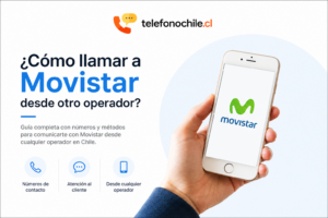 Cómo llamar a Movistar desde otro operador en Chile