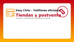 Easy Chile: teléfonos oficiales de tiendas y postventa