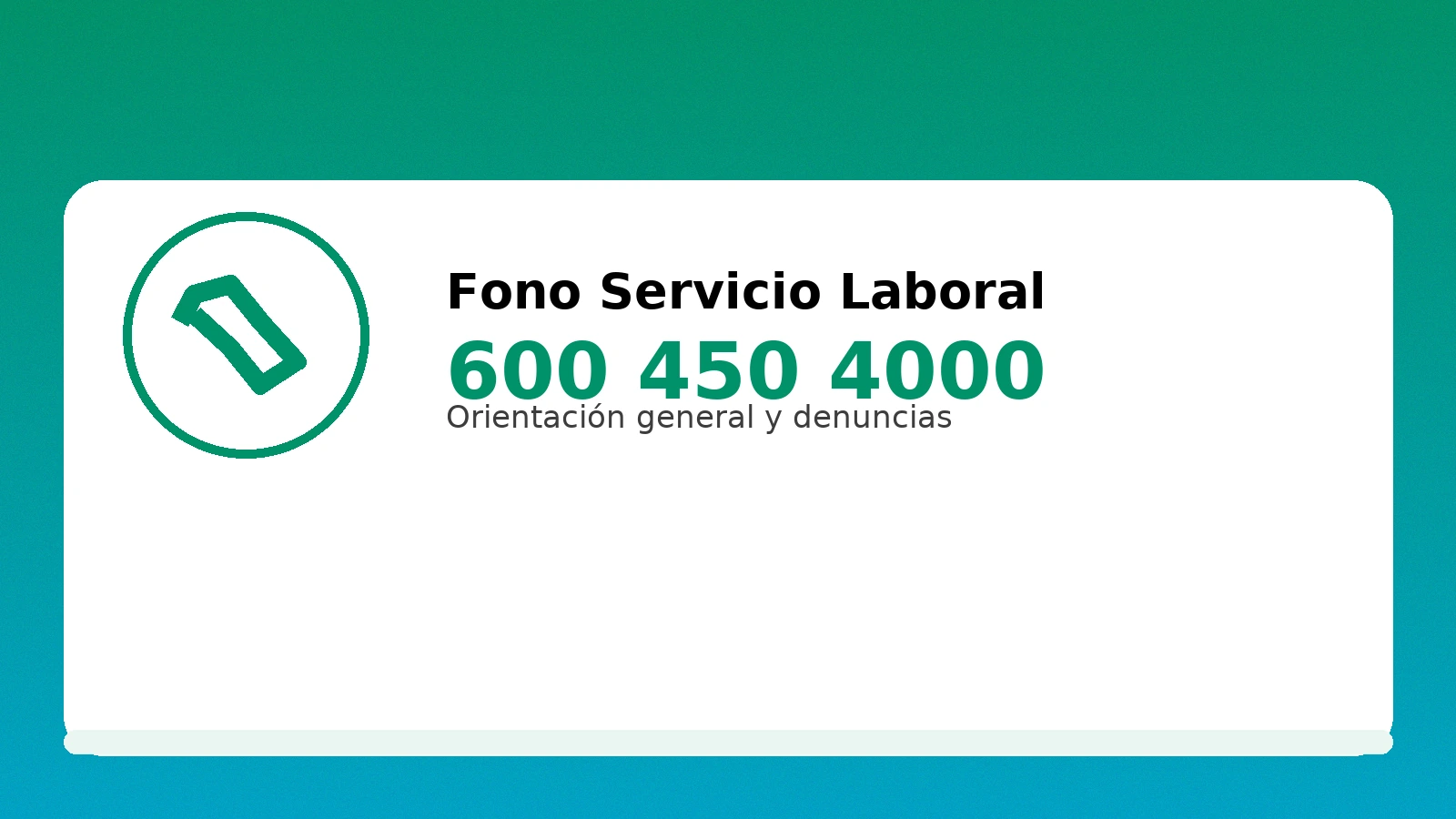 Fono Servicio Laboral 600 450 4000: consultas y denuncias laborales en Chile