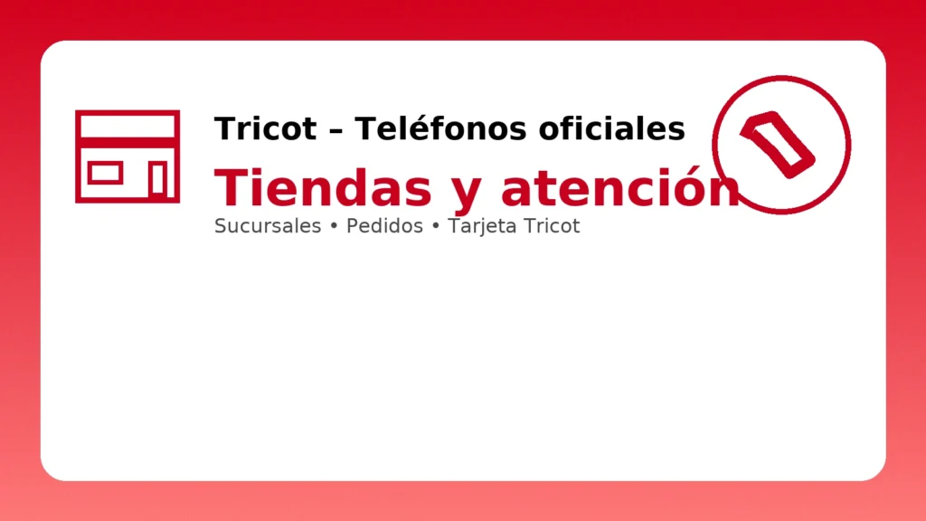 Tricot: teléfonos oficiales de tiendas y atención al cliente