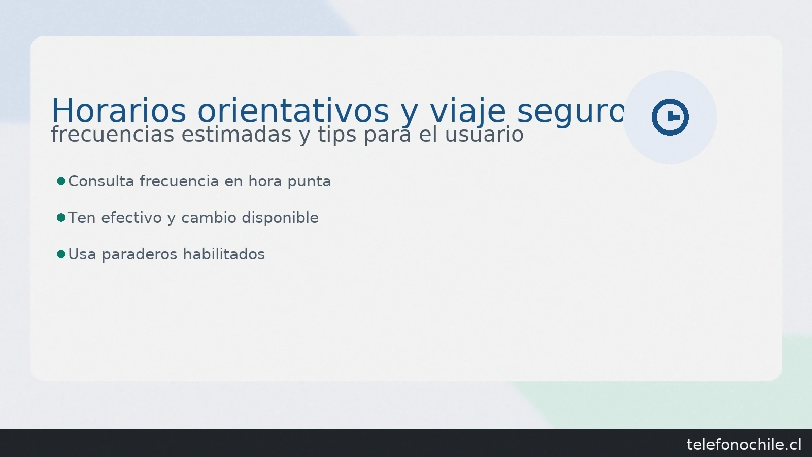 Horarios orientativos y viaje seguro en colectivos: frecuencias, efectivo y paraderos habilitados — telefonochile.cl