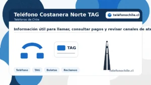 Teléfono Costanera Norte TAG para consultas de emergencias, boletas y reclamos en Chile