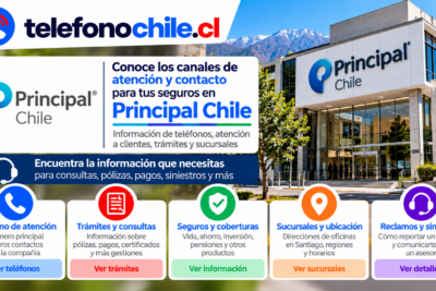 Canales de atención de Principal Chile para seguros, trámites, sucursales y siniestros