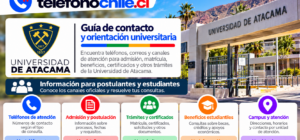 Guía de contacto de la Universidad de Atacama con información para admisión, trámites, beneficios estudiantiles y atención universitaria.