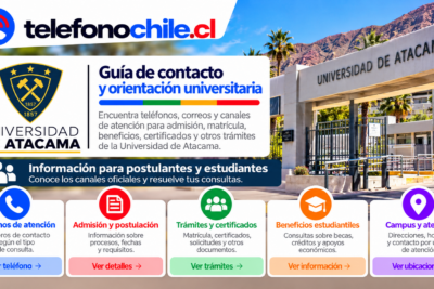 Guía de contacto de la Universidad de Atacama con información para admisión, trámites, beneficios estudiantiles y atención universitaria.